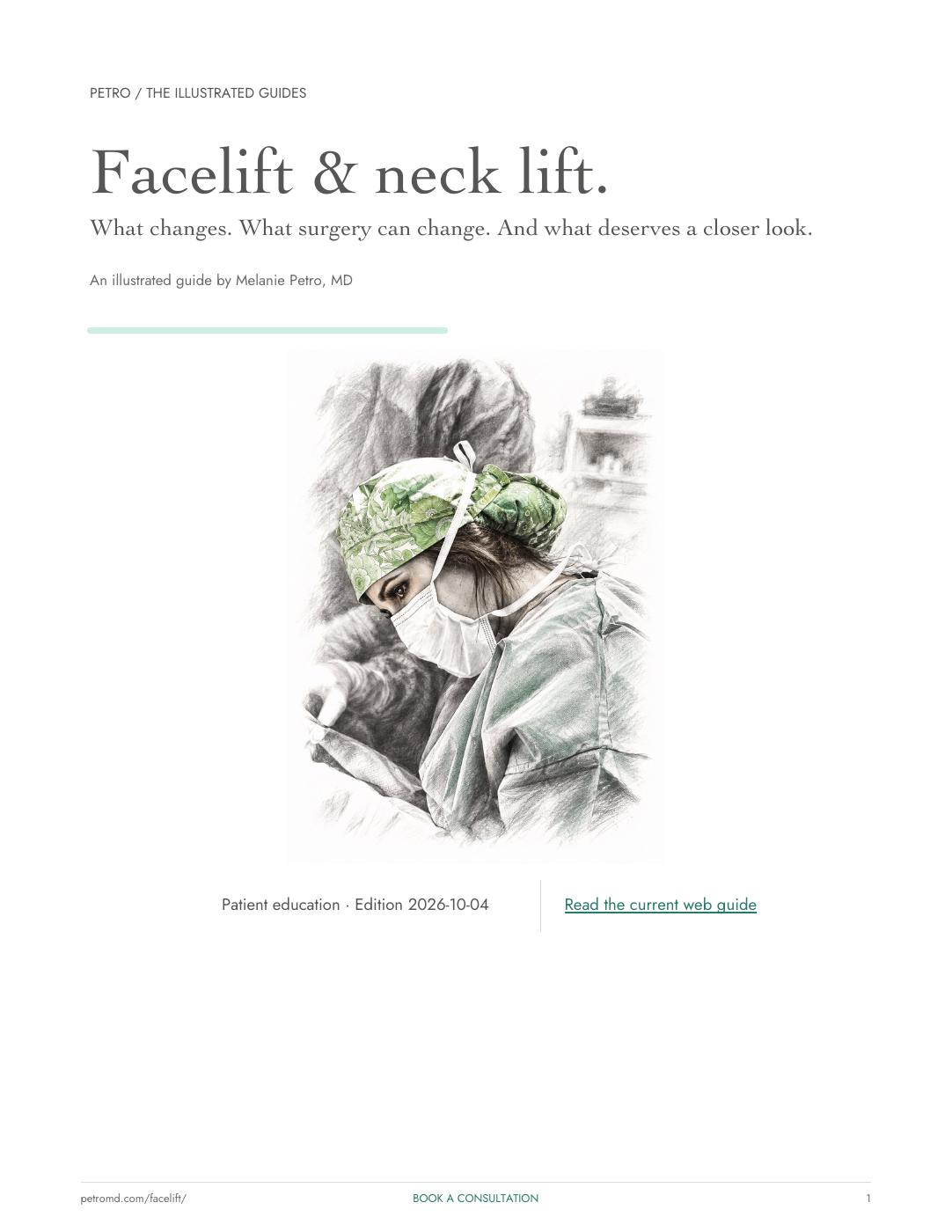Facelift and neck lift guide cover with Melanie operating in charcoal and muted green